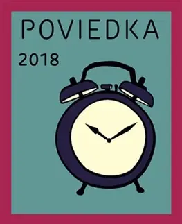 Novely, poviedky, antológie Poviedka 2018 - Kolektív autorov