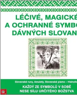 Aura, čakry, mandaly, kamene Léčivé, magické a ochranné symboly Slovanů