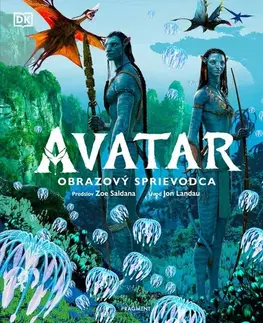 Film - encyklopédie, ročenky Avatar: obrazový sprievodca - Kolektív autorov,Marek Barányi