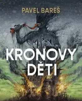 Sci-fi a fantasy Kronovy děti - Pavel Bareš