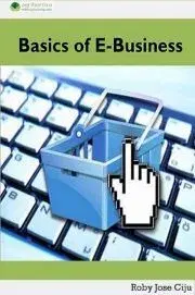 Biznis a kariéra Basics of E-Business - Jose Ciiju Roby