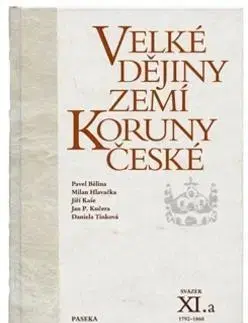 Slovenské a české dejiny Velké dějiny zemí Koruny české XI.a - Jiří Rak