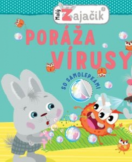 Nalepovačky, vystrihovačky, skladačky Malý zajačik poráža vírusy
