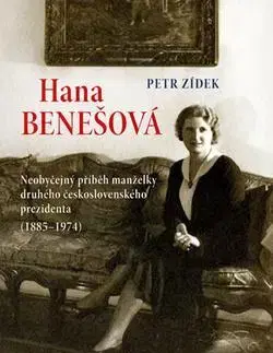 Biografie - ostatné Hana Benešová - Petr Zídek
