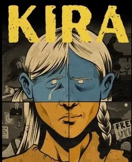 Komiksy Kira - Tomáš Kriššák,Kamila Kuricová
