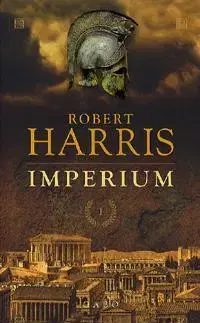 Beletria - ostatné Imperium - Robert Harris