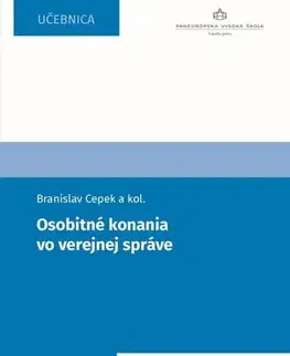 Verejné právo Osobitné konania vo verejnej správe - Branislav Cepek,Kolektív autorov