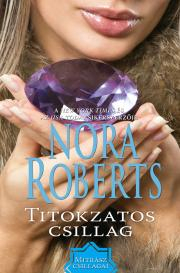 Romantická beletria Titokzatos csillag - Nora Roberts