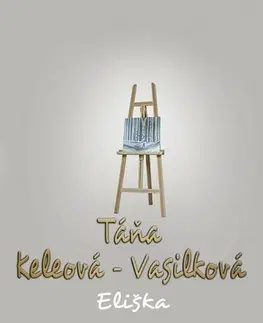 Slovenská beletria Eliška - Táňa Keleová-Vasilková