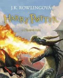 Fantasy, upíri Harry Potter 4 - A ohnivá čaša, 3. vydanie - Joanne K. Rowling,Oľga Kraľovičová