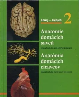 Učebnice - ostatné Anatomie domácích savců 2 Anatómia domácich cicavcov 2 - H. E. König