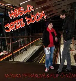 Česká beletria Heslo:Jazz Dock - Monika Petráková,Filip Čenžák