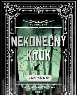 Sci-fi a fantasy Nekonečný krok - Jan Kucin