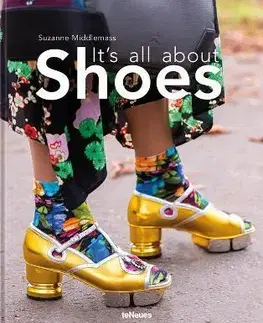 Dizajn, úžitkové umenie, móda It's All About Shoes - Suzanne Middlemass