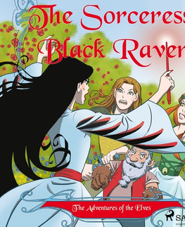 Pre deti a mládež Saga Egmont The Adventures of the Elves 2: The Sorceress, Black Raven (EN)
