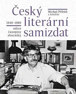 Literárna veda, jazykoveda Český literární samizdat - Kolektív autorov,Michal Přibáň