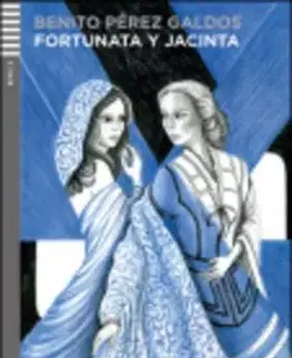 Cudzojazyčná literatúra Fortunata y Jacinta + CD - Benito Pérez Galdós