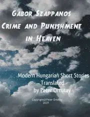 Beletria - ostatné Gábor Szappanos Crime and Punishment in Heaven - Gábor Szappanos