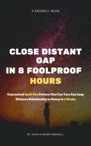 Rodičovstvo, rodina Close Long Distant Relationship Gap in 8 Foolproof Hours - Knowell John
