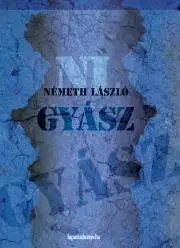 Svetová beletria Gyász - László Németh