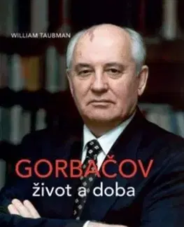 História Gorbačov - Život a doba - Taubman William