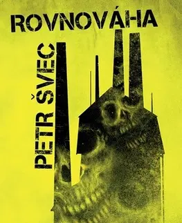 Detektívky, trilery, horory Rovnováha - Petr Švec