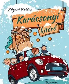 Rozprávky Karácsonyi kitérő - Balázs Zágoni