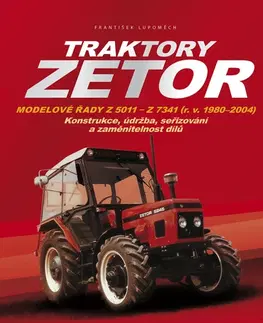 Auto, moto Traktory Zetor - František Lupoměch
