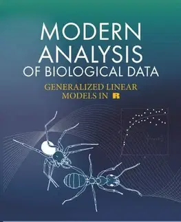 Pre vysoké školy Modern Analysis of Biological Data - Stano Pekár,Marek Brabec