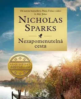 Romantická beletria Nezapomenutelná cesta, 2. vydání - Nicholas Sparks
