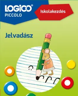 Príprava do školy, pracovné zošity Logico Piccolo 3304a - Iskolakezdés: Jelvadász
