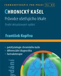 Medicína - ostatné Chronický kašel (2. vydání) - František Kopřiva