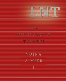 Svetová beletria Vojna a mier I (1. a 2. zväzok) - Lev Nikolajevič Tolstoj