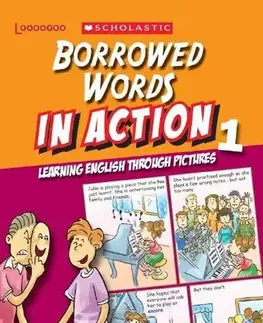 Gramatika a slovná zásoba Borrowed Words in Action 1 - Stephen Curtis