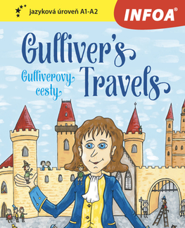 Cudzojazyčná literatúra Četba pro začátečníky - Gulliver´s Travels - Gulliverovy cesty (A1 - A2) - Jonathan Swift