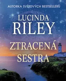 Svetová beletria Ztracená sestra - Lucinda Riley