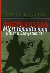 História - ostatné Öngyilkosság - Viktor Szuvorov