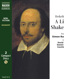 Biografie - ostatné Naxos Audiobooks A Life of Shakespeare (EN)