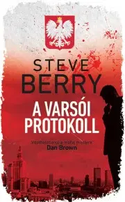 Detektívky, trilery, horory A varsói protokoll - Steve Berry
