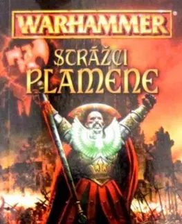 Sci-fi a fantasy Warhammer - Strážci plamene - Neil McIntosh,Štěpán Hlavsa