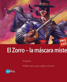 Jazykové učebnice - ostatné Edika Zorro - la máscara misterios (ES)