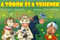 Rozprávky pre malé deti A török és a tehenek - zöld - Zsigmond Móricz