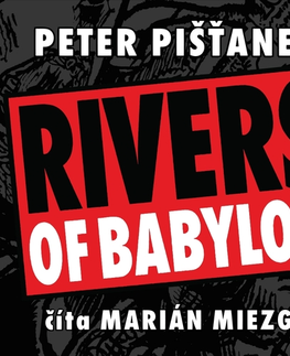 Novely, poviedky, antológie Wisteria Books a SLOVART a FPU Rivers Of Babylon
