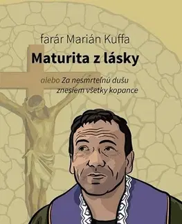 Náboženstvo Maturita z lásky - Marián Kuffa