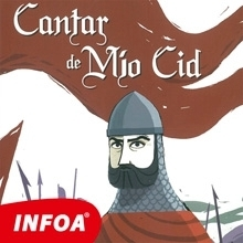 Jazykové učebnice - ostatné Infoa El Cantar de Mio Cid (ES)