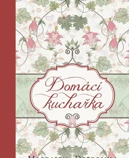 E-knihy Domácí kuchařka - Magdalena Dobromila Rettigova