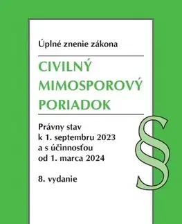 Občianske právo Civilný mimosporový poriadok. ÚZz, 8. vydanie, 9/2023