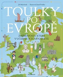 Encyklopédie pre deti a mládež - ostatné Toulky po Evropě - Jiří Martínek