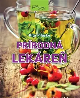 Prírodná lekáreň, bylinky Prírodná lekáreň - Rita Pilaske