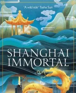 Sci-fi a fantasy Shanghai Immortal - A.Y. Chao